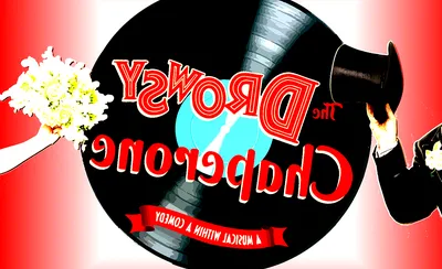The Drowsy Chaperone